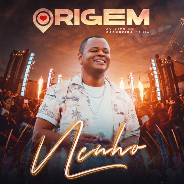 [Nenho - DVD Origem]