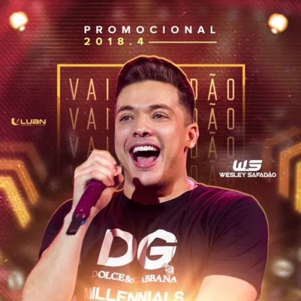 [Wesley Safadão - Promocional 2018.4]