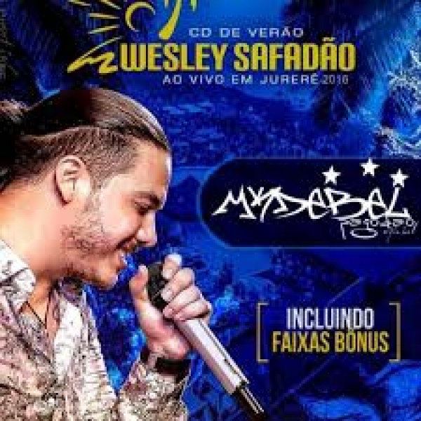 [Wesley Safadao - Ao Vivo em Jurere - CD de Verao 2016]