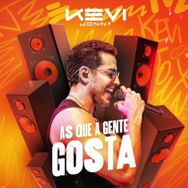 [Kevi Jonny - As Que A Gente Gosta]