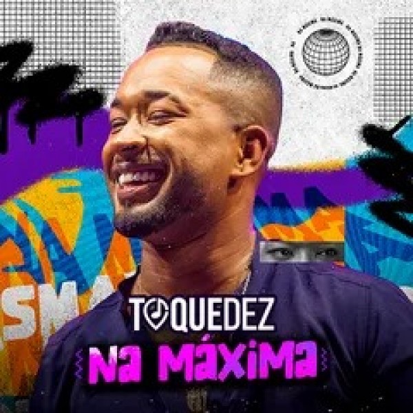 [TOQUEDEZ NA MÁXIMA Atualizado Novembro 2023]