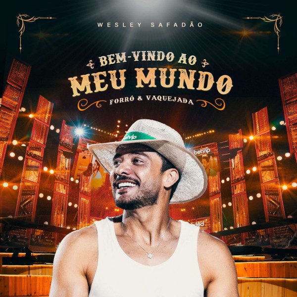 [Bem-Vindo ao Meu Mundo - Forró e Vaquejada]