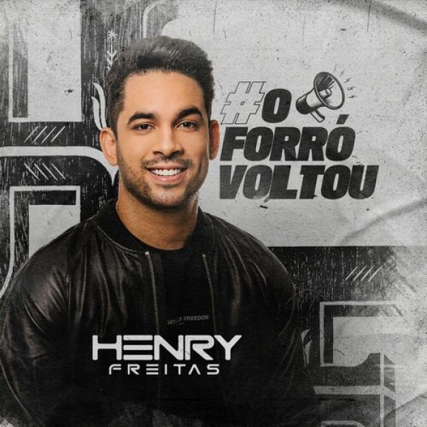 [Henry Freitas - OForróVoltou]