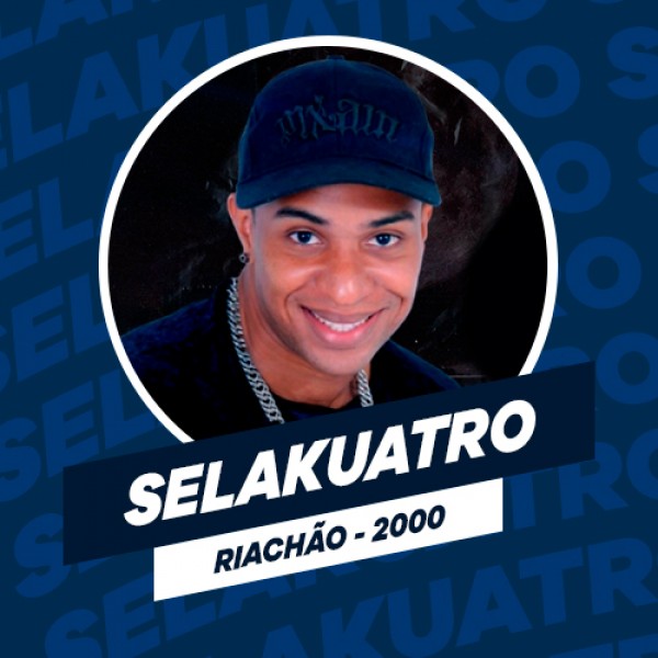 [SELAKUATRO - AO VIVO EM RIACHÃO - 2000]