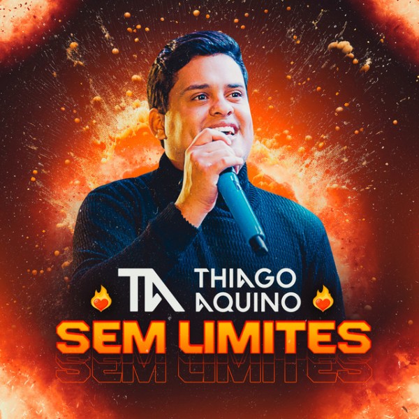[THIAGO AQUINO SEM LIMITES]