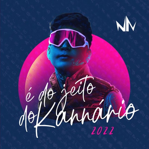 [KANNARIO - DO JEITO QUE VOCE QUISER - QUE VENHA O VERAO]