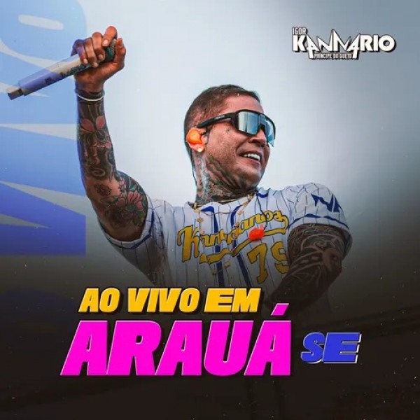 [KANNARIO AO VIVO EM ARAUA SE]